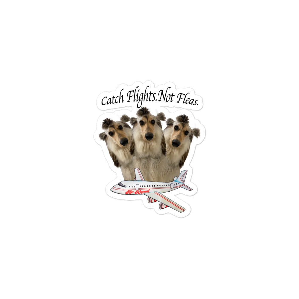 rupurtpoopurt catch flights not fleas sticker