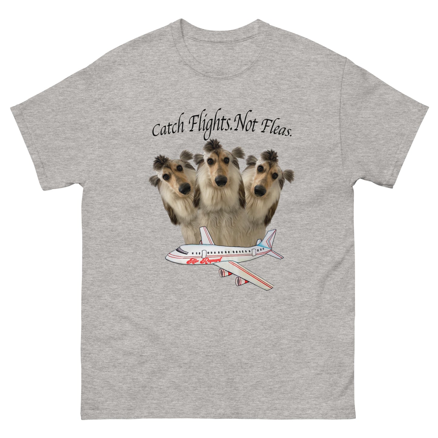 rupurtpoopurt catch flights not fleas t-shirt