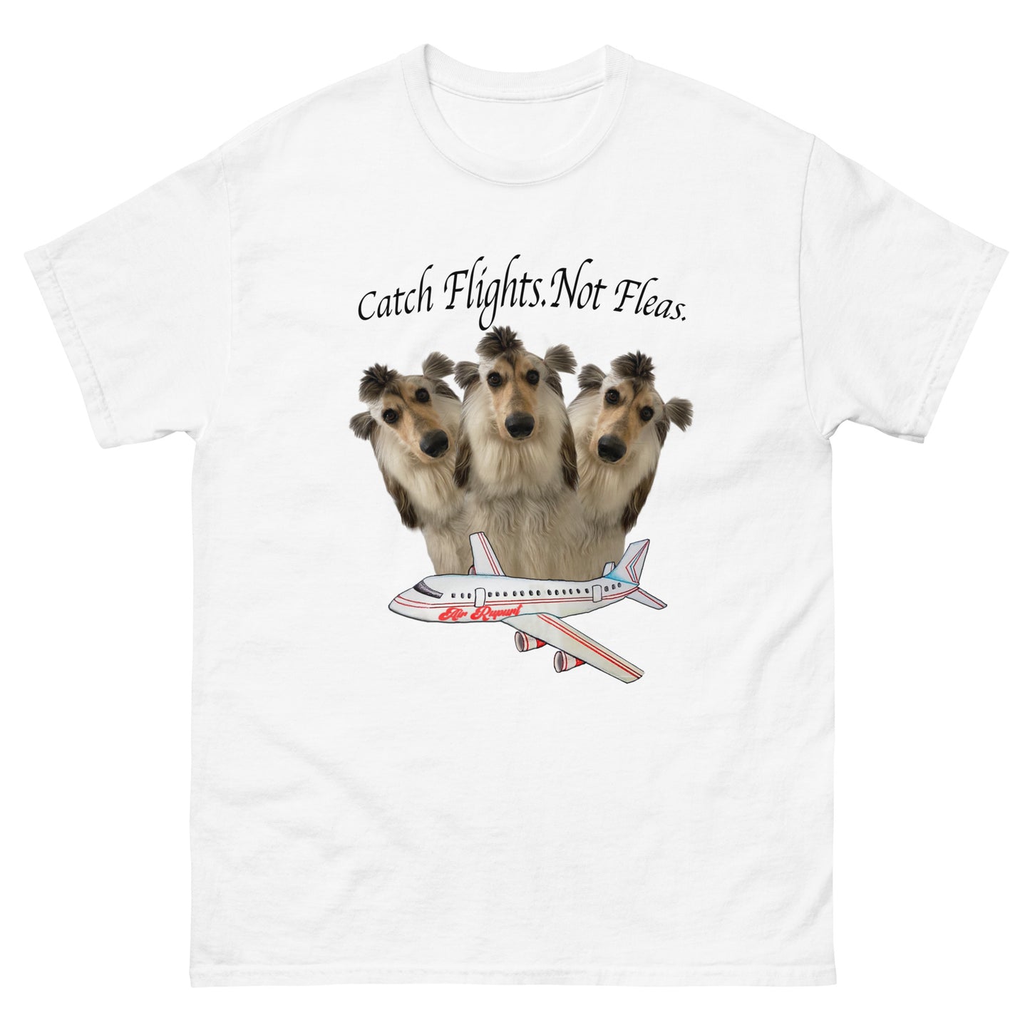 rupurtpoopurt catch flights not fleas t-shirt